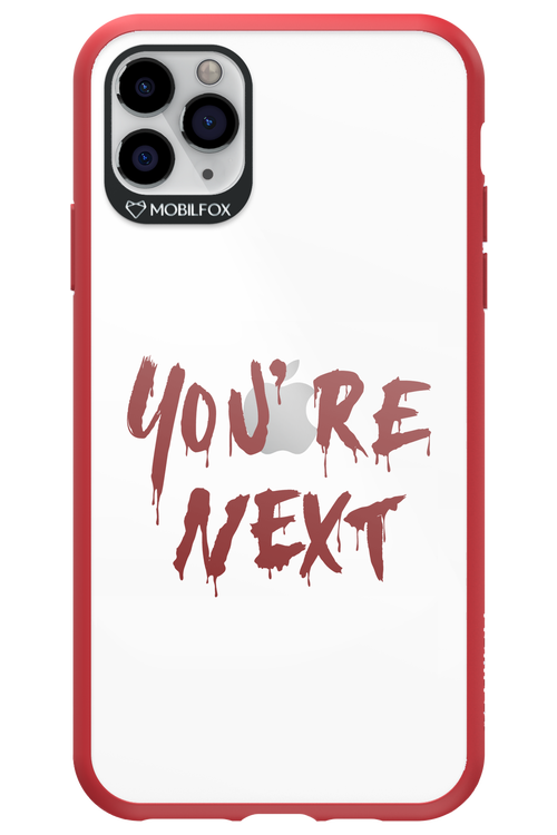 You're Next - Apple iPhone 11 Pro Max