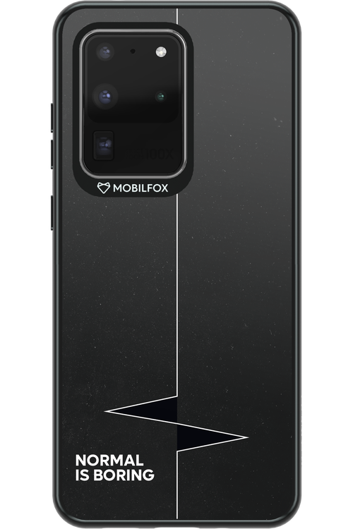 Normal Is Boring - Samsung Galaxy S20 Ultra 5G