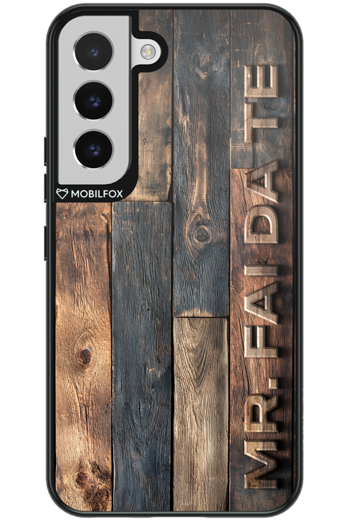 Mr. FAI DA TE - Samsung Galaxy S22