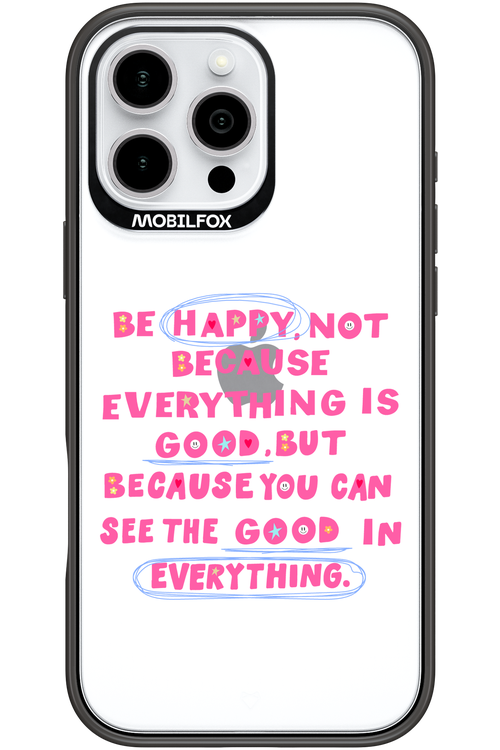 Be Happy - Apple iPhone 16 Pro Max