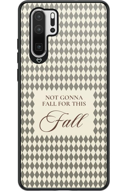 Not Gonna Fall - Huawei P30 Pro