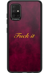Fuck Itt - Samsung Galaxy A51