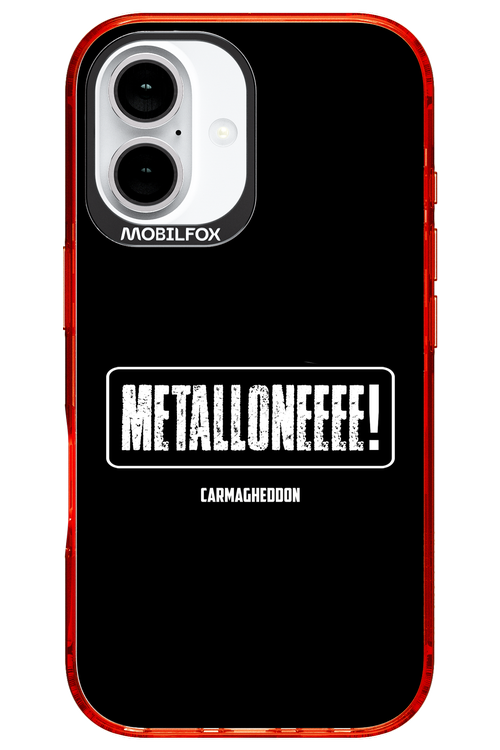 Metalloneeee! - Apple iPhone 16
