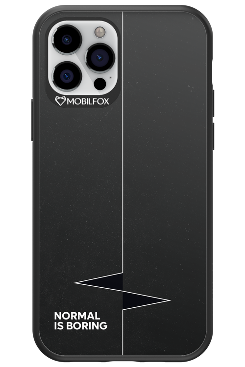 Normal Is Boring - Apple iPhone 12 Pro