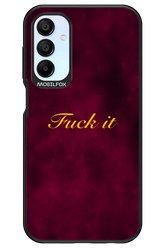 Fuck Itt - Samsung Galaxy A15