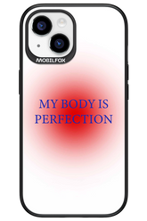 My body is perfection - Apple iPhone 15