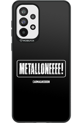 Metalloneeee! - Samsung Galaxy A73