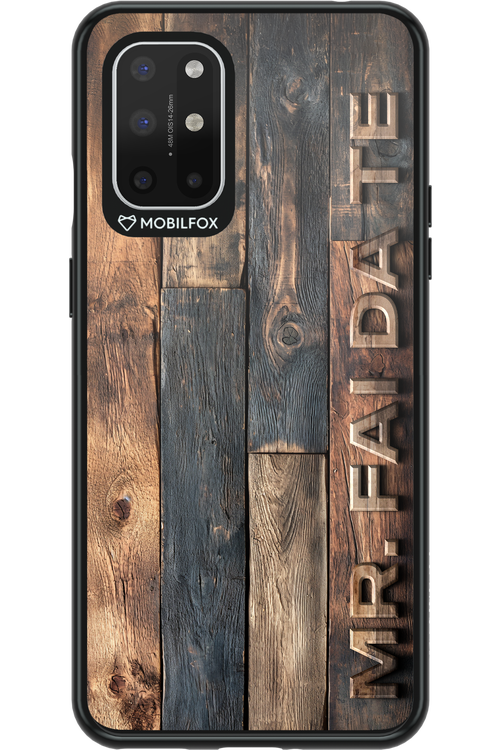 Mr. FAI DA TE - OnePlus 8T