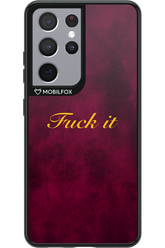 Fuck Itt - Samsung Galaxy S21 Ultra