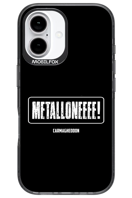 Metalloneeee! - Apple iPhone 16