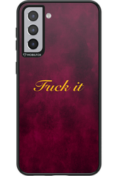 Fuck Itt - Samsung Galaxy S21+