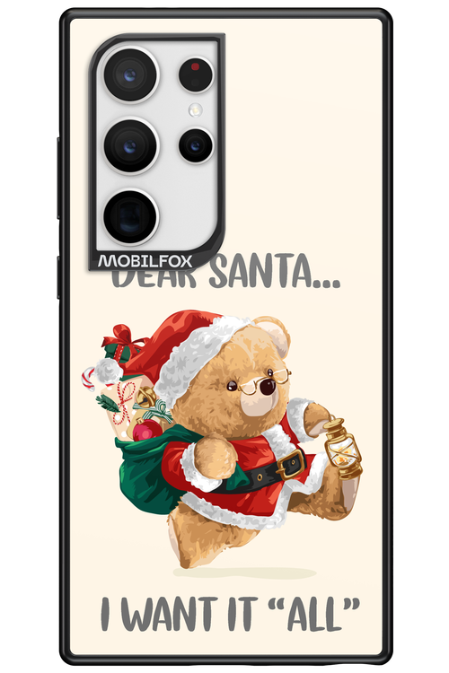 Dear Santa i want it all - Samsung Galaxy S24 Ultra