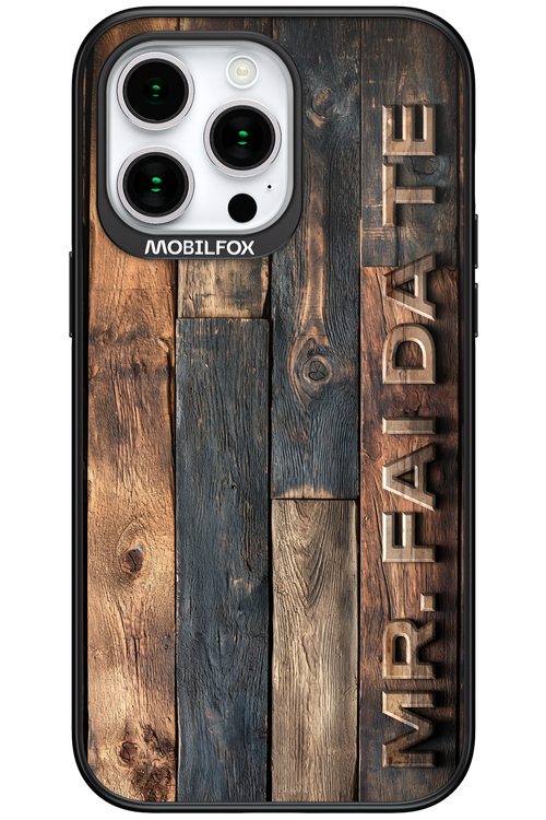 Mr. FAI DA TE 2.0 - Apple iPhone 15 Pro Max