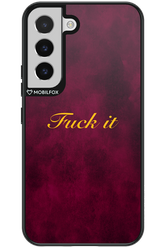Fuck Itt - Samsung Galaxy S22