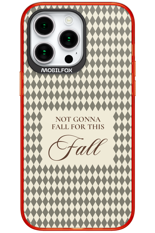 Not Gonna Fall 2.0 - Apple iPhone 15 Pro Max
