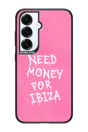 Need money for Ibiza 2.0 - Samsung S25