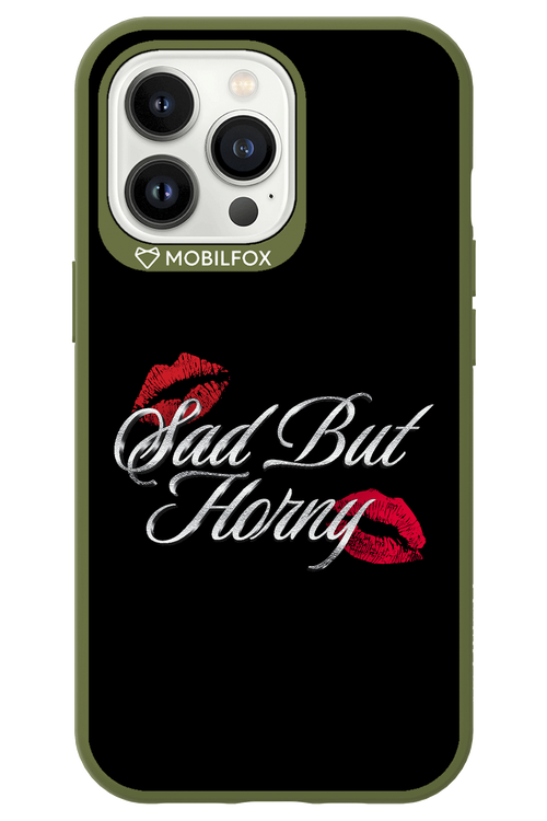 Sad But Horny 2.0 - Apple iPhone 13 Pro