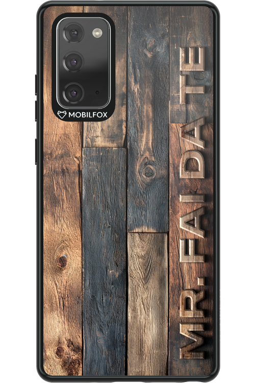 Mr. FAI DA TE 2.0 - Samsung Galaxy Note 20