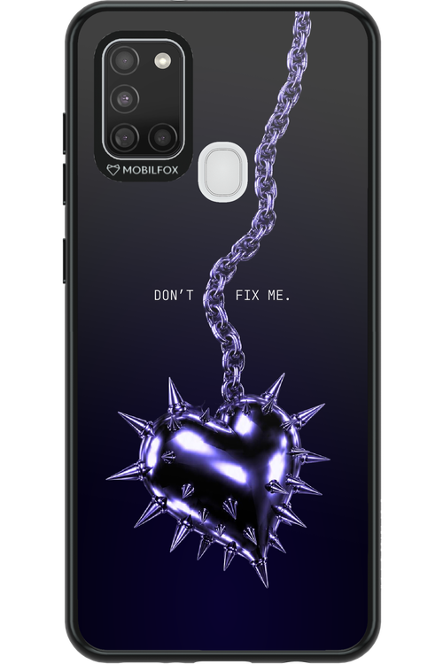 Don't fix me 2.0 - Samsung Galaxy A21 S
