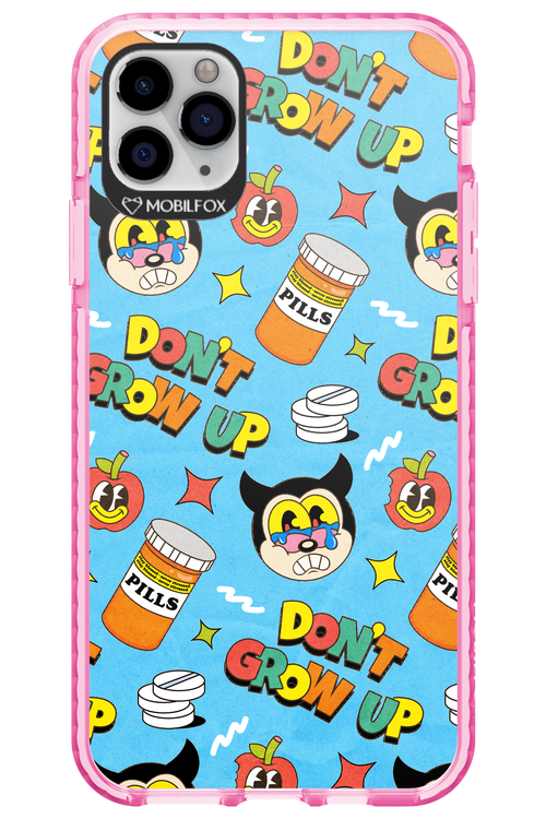 don_t grow up 2.0 - Apple iPhone 11 Pro Max