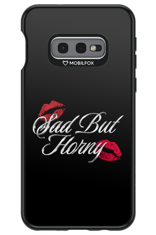 Sad But Horny 2.0 - Samsung Galaxy S10e