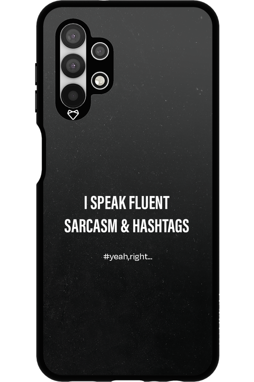 Sarcasm 2.0 - Samsung Galaxy A13 4G