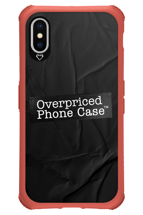 Overpriced Phone Case 2.0 - Apple iPhone XS