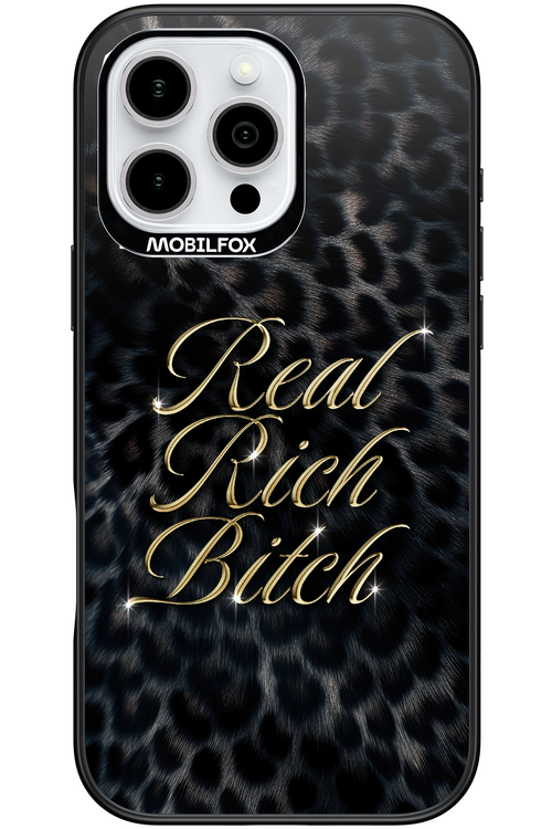 Real Rich Bitch 2.0 - Apple iPhone 16 Pro Max