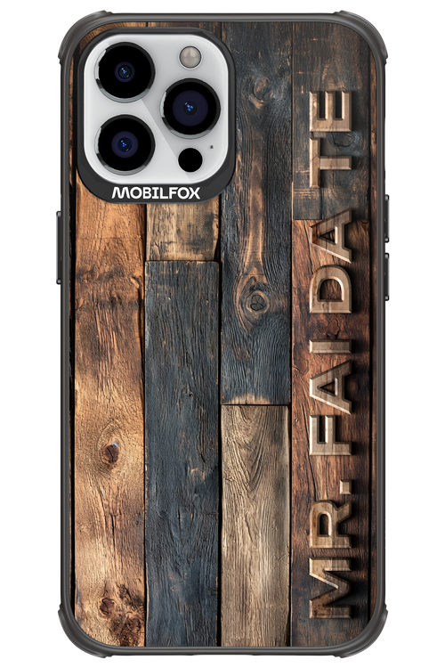 Mr. FAI DA TE 2.0 - Apple iPhone 13 Pro Max