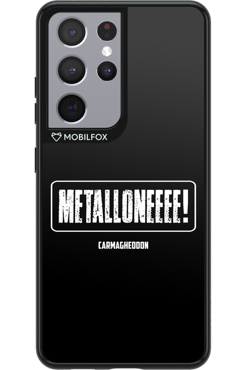 Metalloneeee! - Samsung Galaxy S21 Ultra