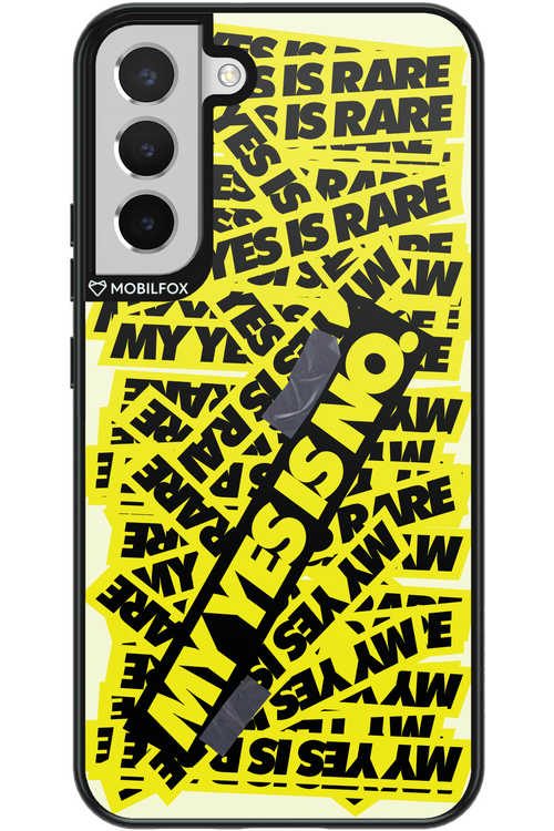 My yes is no 2.0 - Samsung Galaxy S22+