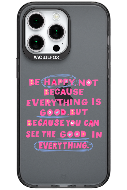 Be Happy 2.0 - Apple iPhone 15 Pro Max