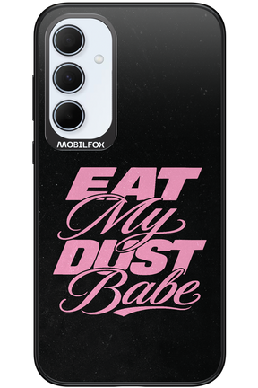 Eat My Dust 2.0 - Samsung Galaxy A35