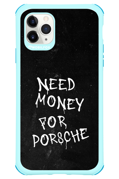 Need Money II - Apple iPhone 11 Pro Max