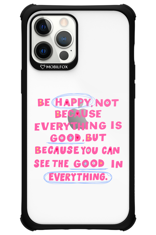 Be Happy 2.0 - Apple iPhone 12 Pro Max
