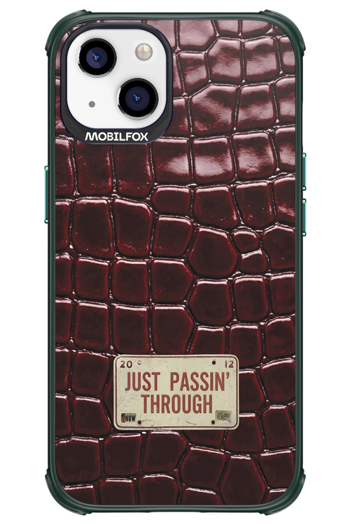 Just passin through 2.0 - Apple iPhone 13