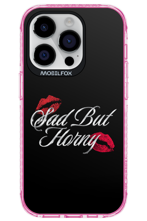 Sad But Horny 2.0 - Apple iPhone 14 Pro