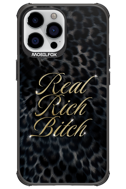 Real Rich Bitch 2.0 - Apple iPhone 13 Pro Max