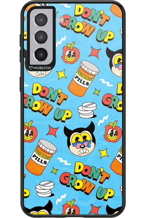 don_t grow up 2.0 - Samsung Galaxy S21+