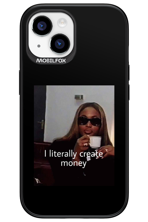 I literally create money - Apple iPhone 15