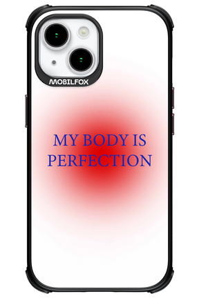 My body is perfection - Apple iPhone 15