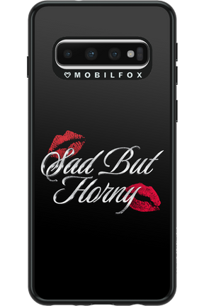 Sad But Horny 2.0 - Samsung Galaxy S10
