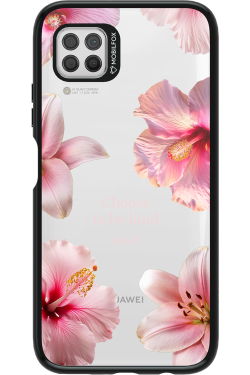 Be Kind 2.0 - Huawei P40 Lite