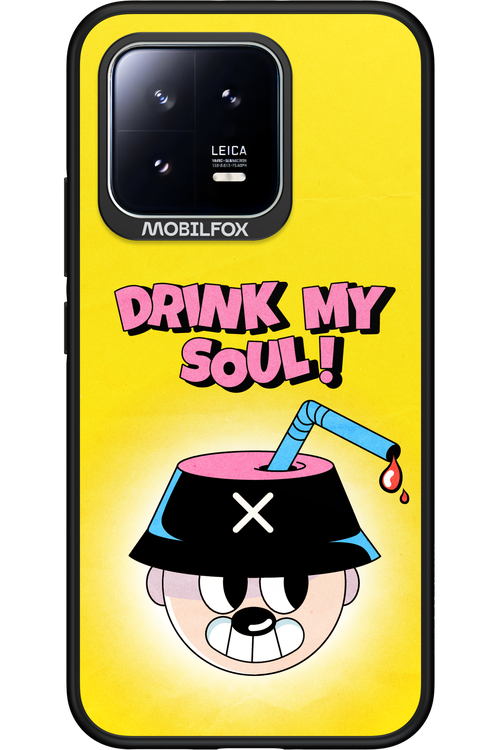 drink my soul 2.0 - Xiaomi 13