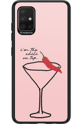 I'M THE CHILI ON TOP 2.0 - Samsung Galaxy A51