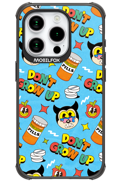 don_t grow up 2.0 - Apple iPhone 15 Pro