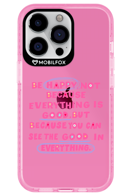 Be Happy 2.0 - Apple iPhone 13 Pro