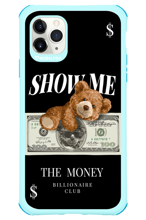 Show Me The Money - Apple iPhone 11 Pro Max