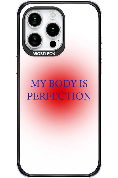 My body is perfection - Apple iPhone 15 Pro Max