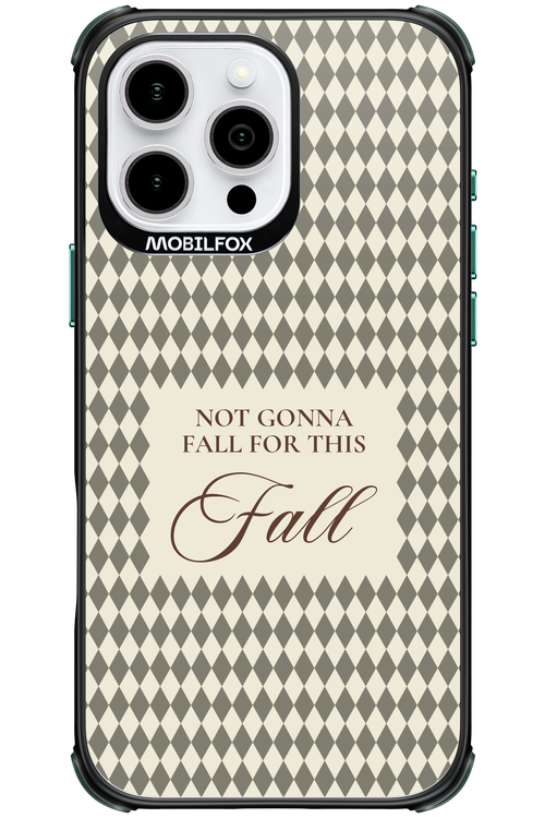 Not Gonna Fall 2.0 - Apple iPhone 16 Pro Max